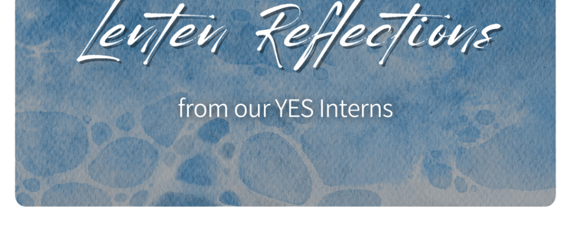 lenten 2024 blog interns